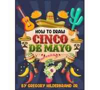 How to Draw Cinco de Mayo: 4 Easy Drawing Steps