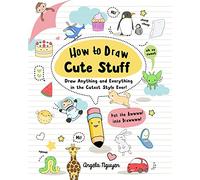 Angela Nguyen How to Draw Cute Stuff (Tascabile) Draw Cute Stuff