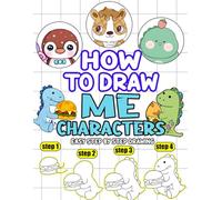 How to Draw: Easy Step by Step Drawing Mor-iah's Animals Characters Book for Beginners Teens Kids Children Boys Girls Ages 4-8 8-12