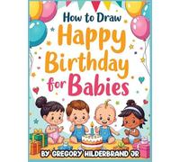 How to Draw Happy Birthday for Babies
