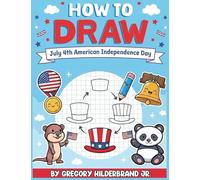 How to Draw July 4th American Independence Day