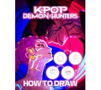 How To Draw K-pop: Easy Step-by-Step Drawing Guide to Create Stylish K-pop Idols, Outfits, and Poses for Kids, Teens, and Fans