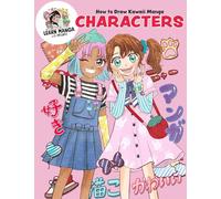 How to Draw Kawaii Manga Characters