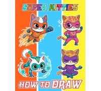 How to Draw Kit-ties + Coloring Pages: Learn How to Draw Cute Character Step-by-Step For Beginners Ages 4-8, 9-12 Unofficial Book, Draw and Color Book ... Occasion in Work Office, Home, School, Event