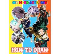 How To Draw: Learn How to Draw Cute Character Step-by-Step For Beginners Ages 4-8, 9-12 Unofficial Book, Draw and Color Book For Kids, Great Gifts For Any Occasion in Work Office, Home, School, Event