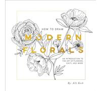 Alli Koch How To Draw Modern Florals (Tascabile)
