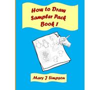 How to Draw Sampler Pack Book 1: How to Draw Sampler Pack Book 1