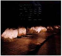 How To Dress Well - Love Remains