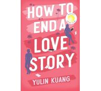 How to end a love story: Yulin Kuang