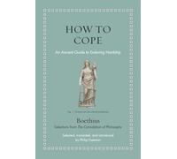 How to Endure Hardship: An Ancient Guide to Coping With Misfortune