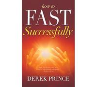 How to Fast Successfully