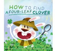 How to Find a Four-Leaf Clover