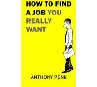 HOW TO FIND A JOB YOU REALLY WANT: Looking for job, job hunt, job search, job application, job interview, find job