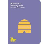 How to Find Fulfilling Work