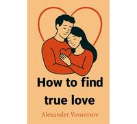 How to find true love