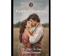 How To Find Your Soul Mate