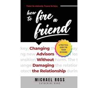 How to Fire a Friend: Changing Advisors Without Damaging the Relationship