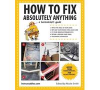 How to Fix Absolutely Anything (Tascabile)