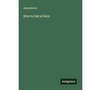How to Get a Farm