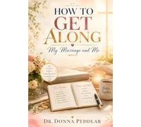 How to Get Along: My Marriage and Me