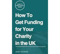 How to Get Funding for Your Charity in the UK