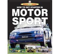 How To Get Started In Motor Sport