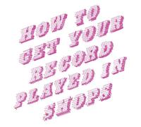 how to get your record played in shops