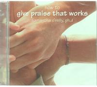 how to give praise that works cd for parents