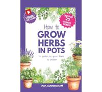 How to Grow Herbs in Pots: No Garden, no green thumb, no problem