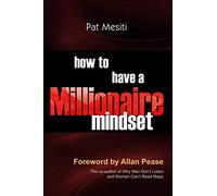 How to Have a Millionaire Mindset
