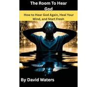 How to Hear God Again, Heal Your Mind, and Start Fresh
