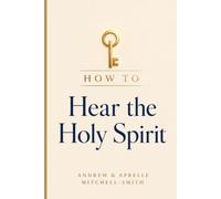 How to Hear the Holy Spirit