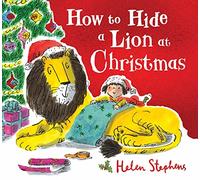 How to Hide a Lion at Christmas