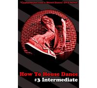 How to House Dance 3
