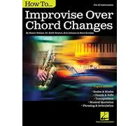 Shawn Wallace Keith Newton Kris Johnson St How to Improvise Over Ch (Tascabile)