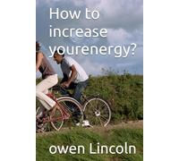 How to increase yourenergy?