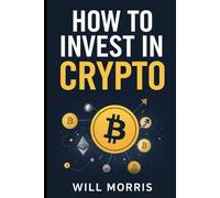 How To Invest In Crypto