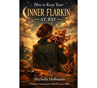 How to Keep Your Inner Flarkin at Bay