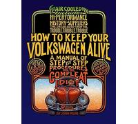 Peter Aschwanden Tosh Gregg John Mu How to Keep Your Volkswagen Ali (Tascabile)
