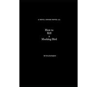 How to Kill a Mocking Bird: A Devil Inside Novel (1)
