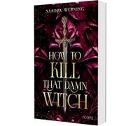 How to Kill That Damn Witch (Damn Witch 1): Düstere Vampir Fantasy mit Spice und Humor