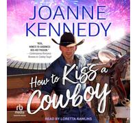 How to Kiss a Cowboy