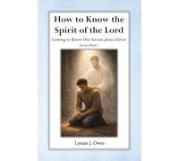 How to Know the Spirit of the Lord