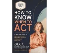 How to Know When to Act