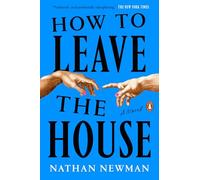 How to Leave the House