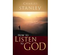 Charles F. Stanley How to Listen to God (Tascabile)
