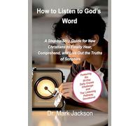 How to Listen to God's Word: 3
