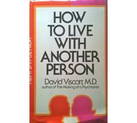 How to Live With Another Person