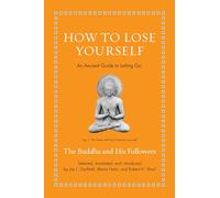 Jay L. Garfield How to Lose Yourself (Copertina rigida) (PRESALE 28/01/2025)