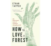 Ethan Tapper Blackstone Publishing Evan Sib How to Love a For (Copertina rigida)